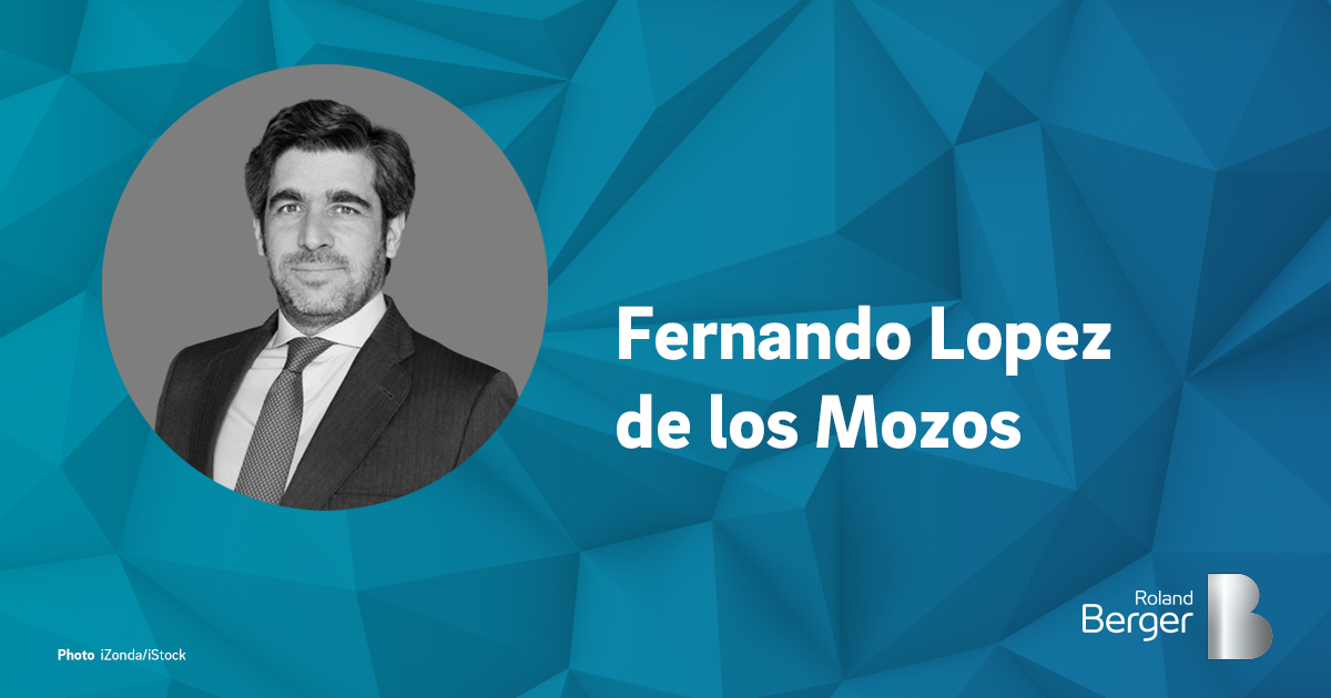 Fernando Lopez de los Mozos | Roland Berger